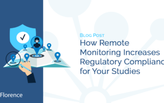 How Remote Monitoring Increases Regulatory Compliance for Your Studies