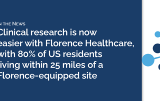 Header reading that 80% of U.S. residents live within 25 miles of a Florence research site