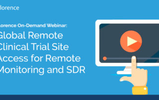 Global Remote Site Monitoring and SDR Clinical Trials Webinar