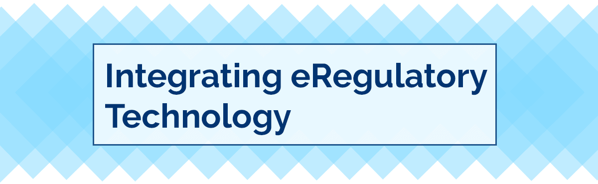 Integration of eRegulatory