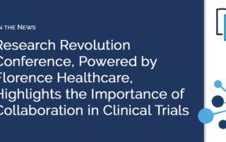 Research Revolution Conference_ Powered by Florence Healthcare_ Highlights the Importance of Collaboration in Clinical Trials_Press Release Thumbnail